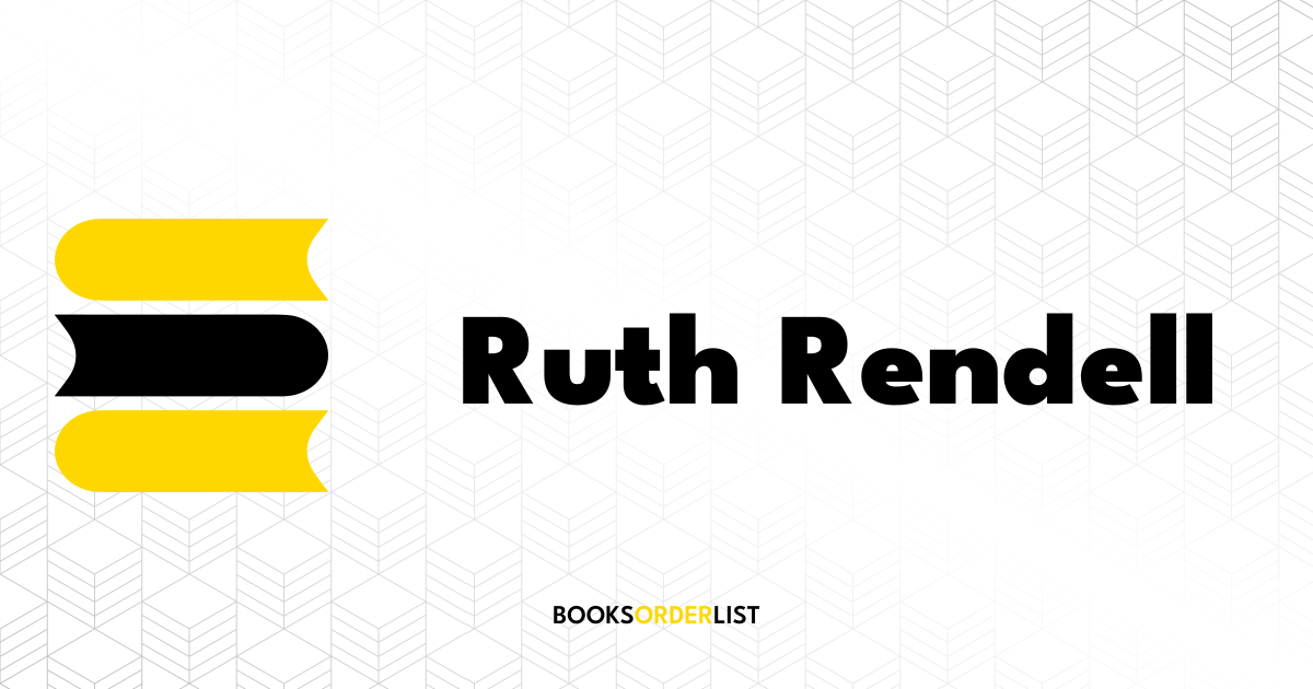 Ruth Rendell Books in Order | Books Order List