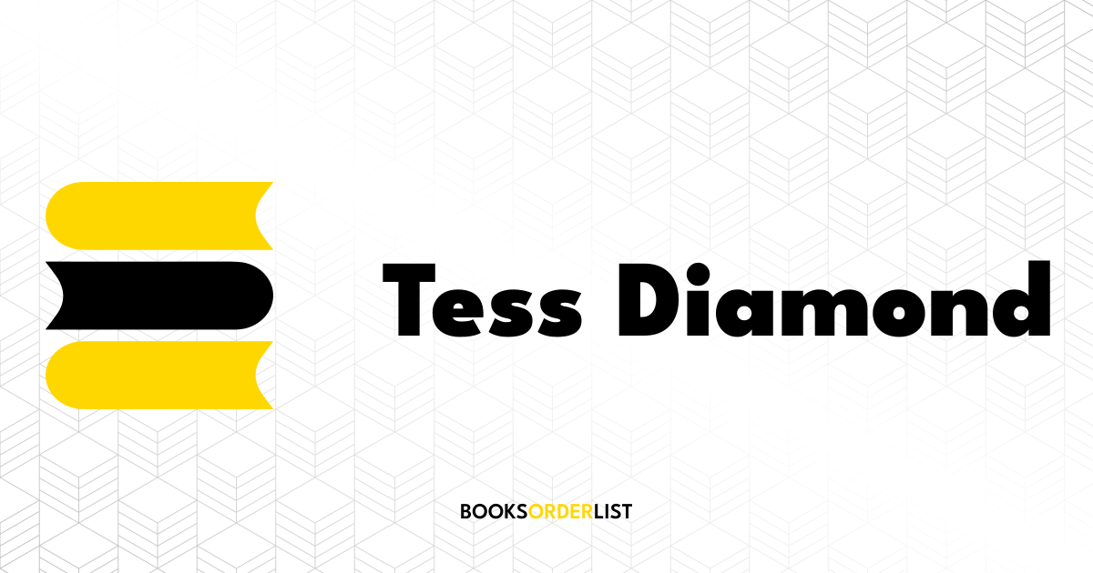 Tess Diamond Books in Order | Books Order List